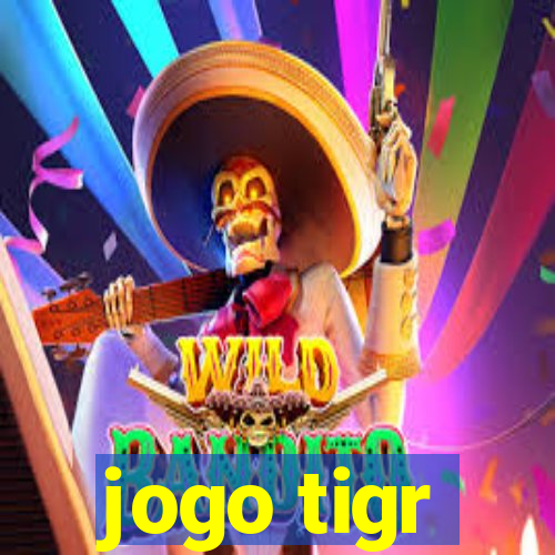 jogo tigr